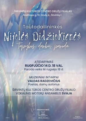 Tautodailininkės Nijolės Didžiokienės tapybos darbų parodos atidarymas