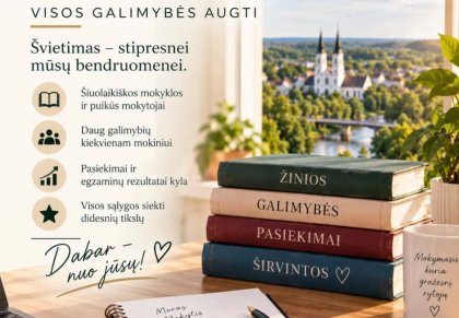 Širvintų r. mokyklų pasiekimai – daugiau nei skaičiai