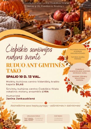 Čiobiškio seniūnijos rudens šventė „Ruduo ant gimtinės tako“